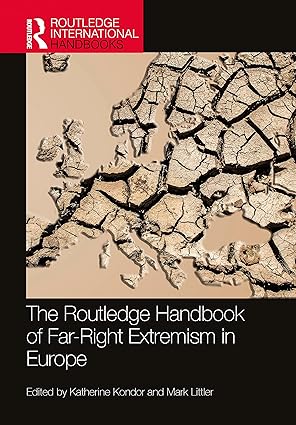 The Routledge Handbook of Far-Right Extremism in Europe-Wow! eBook