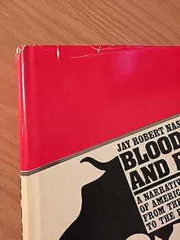 Bloodletters and Badmen: A Narrative Encyclopedia of