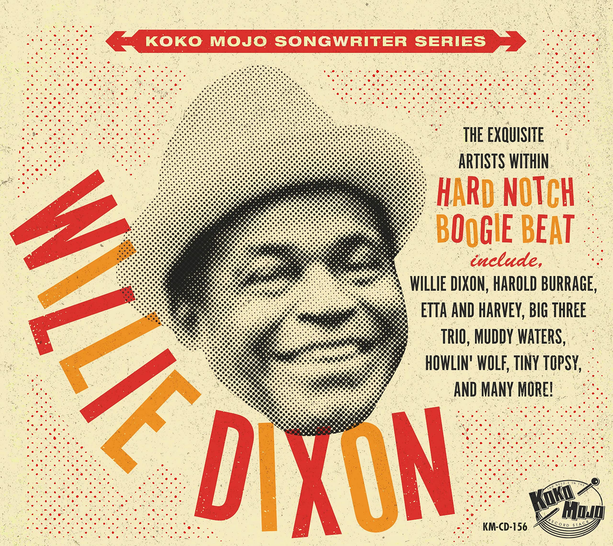 Willie Dixon Hard Notch Boogie Beat