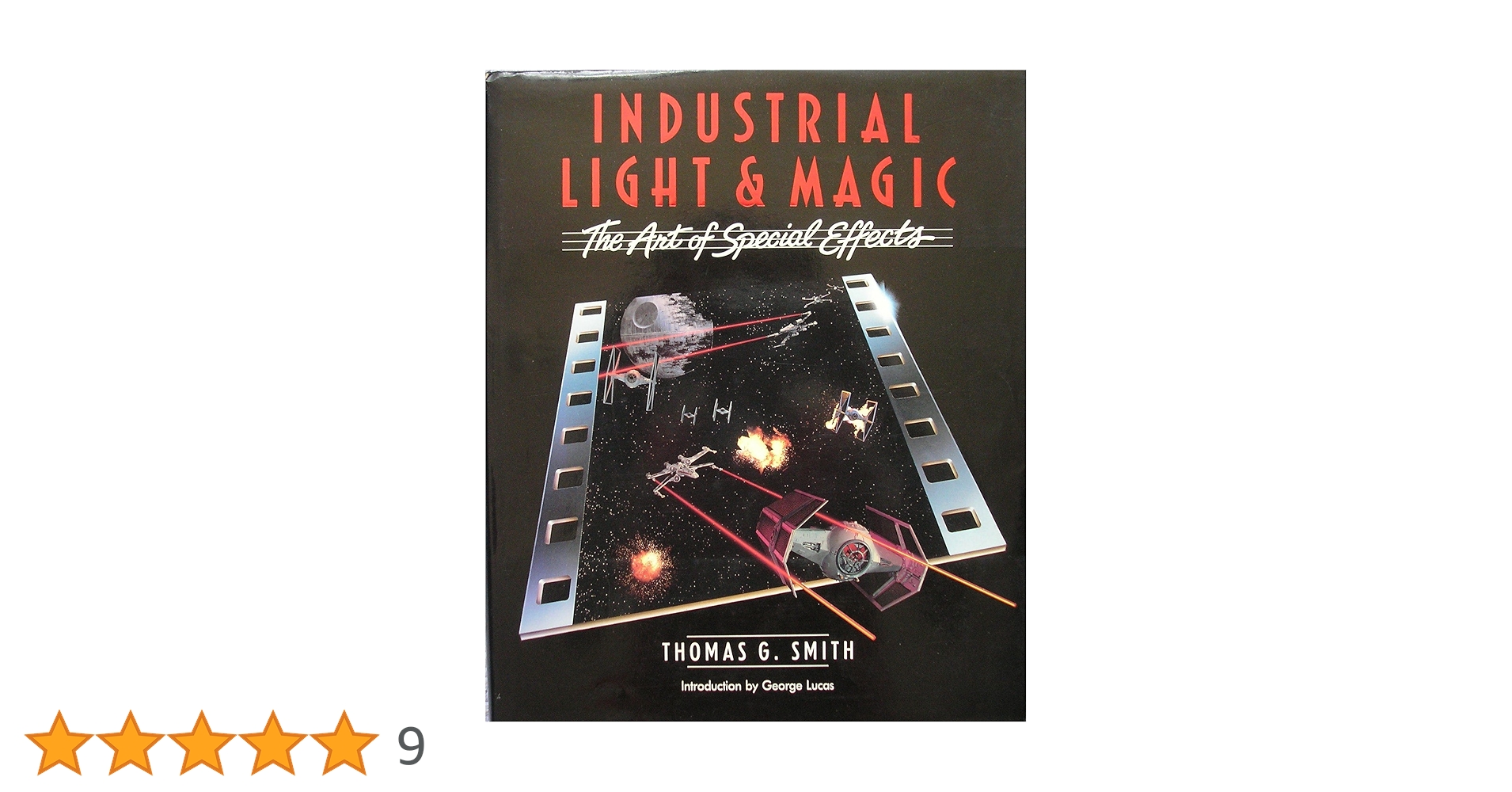 英文書籍「ILM（Industrial Light&Magic）」 Industrial Light & Magic - The Art of Innovation Book Review
