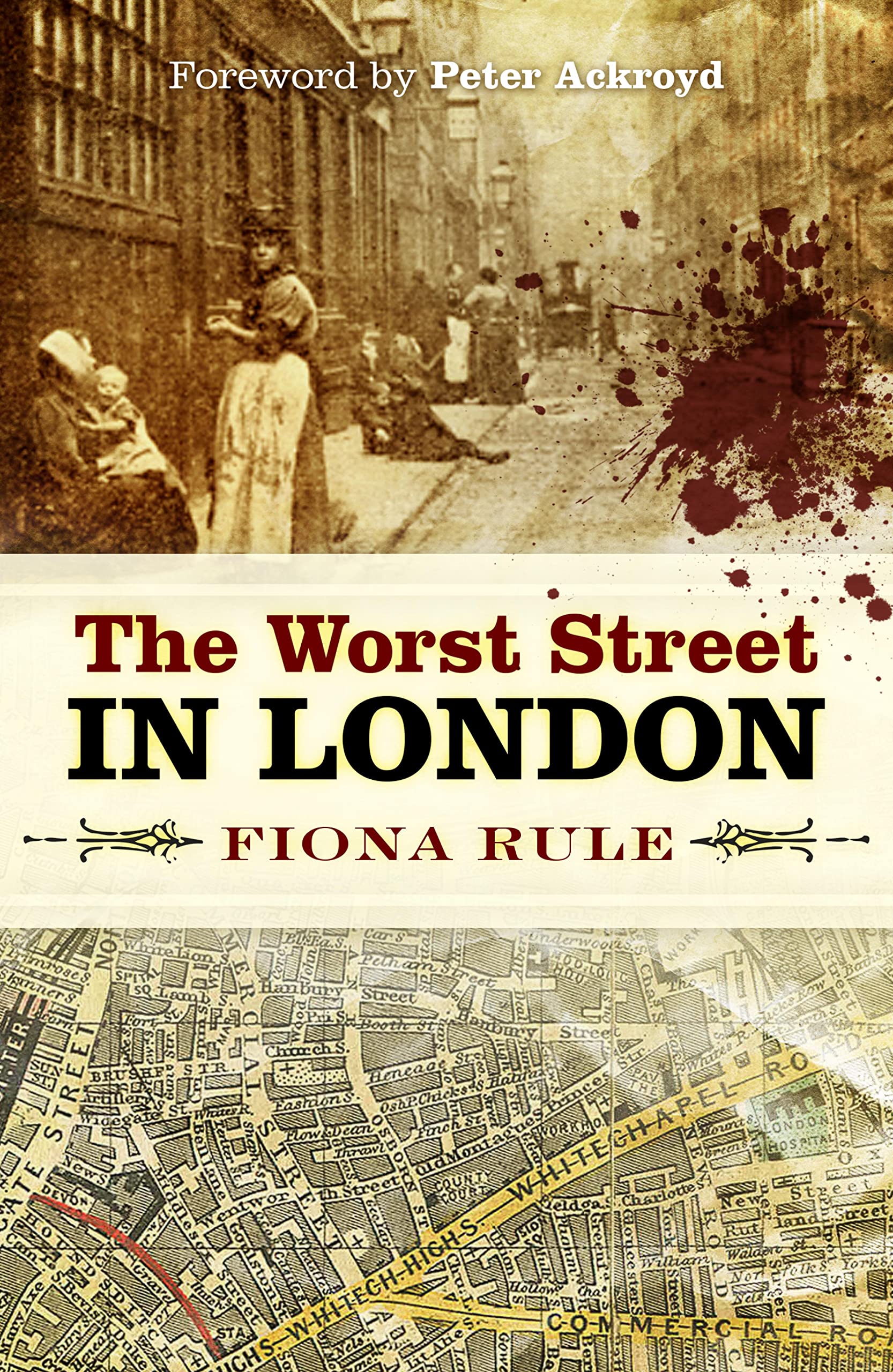 The Worst Street in London (English Edition)
