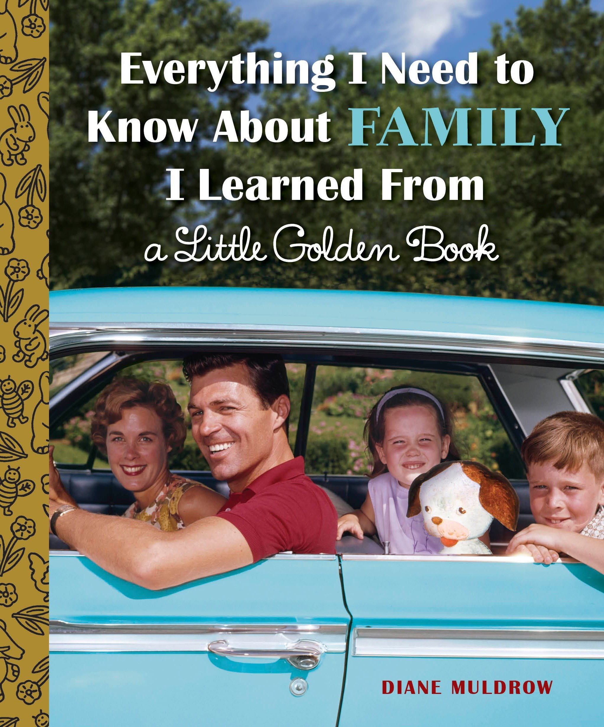 Everything I Need to Know About Family I Learned F