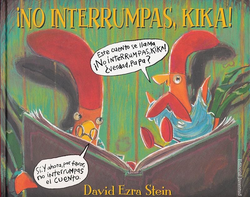 NO INTERRUMPAS, KIKA (Spanish Edition)