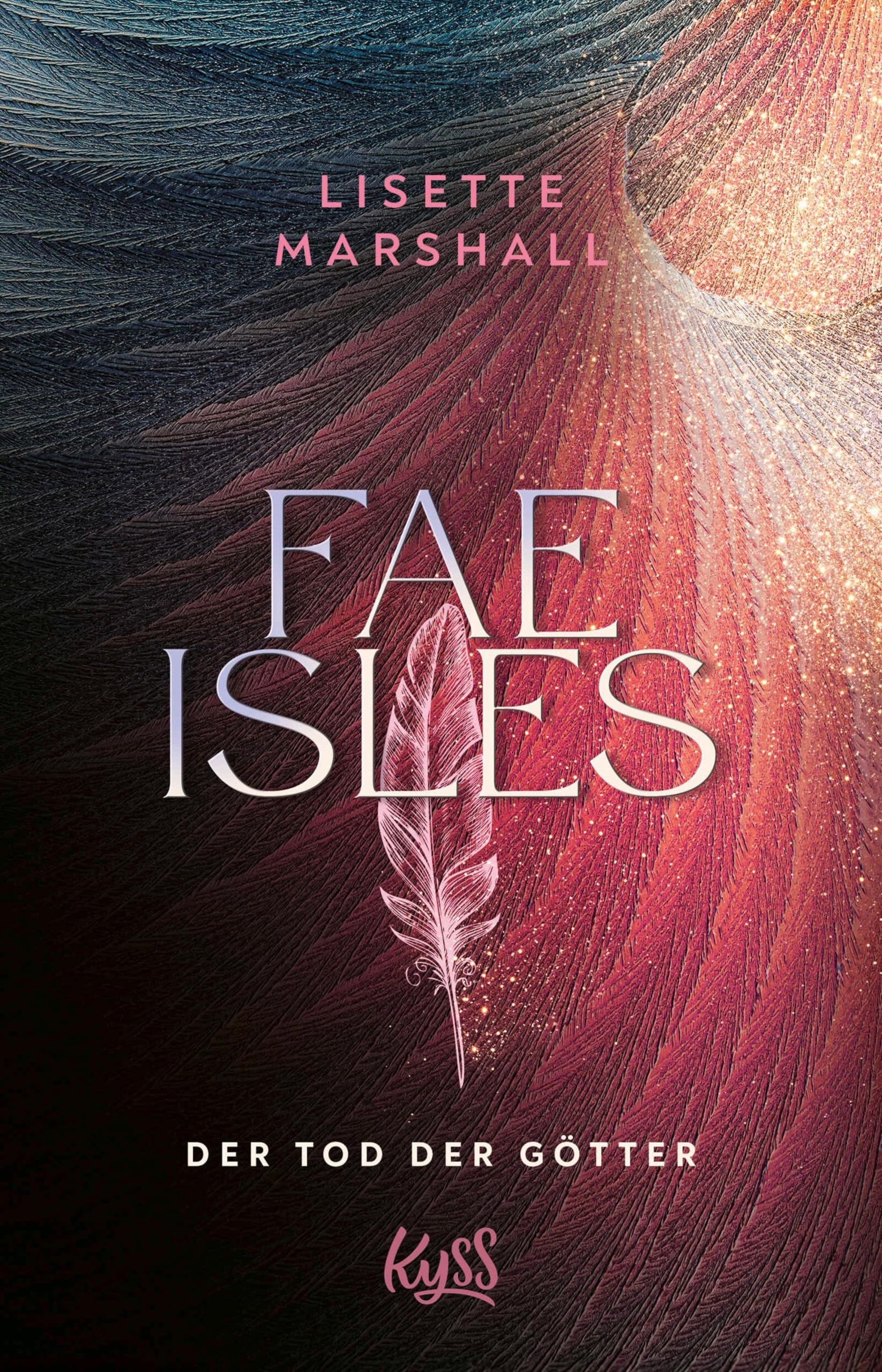 Fae Isles − Der Tod der Götter (Die Fae Isles-Reihe 3)