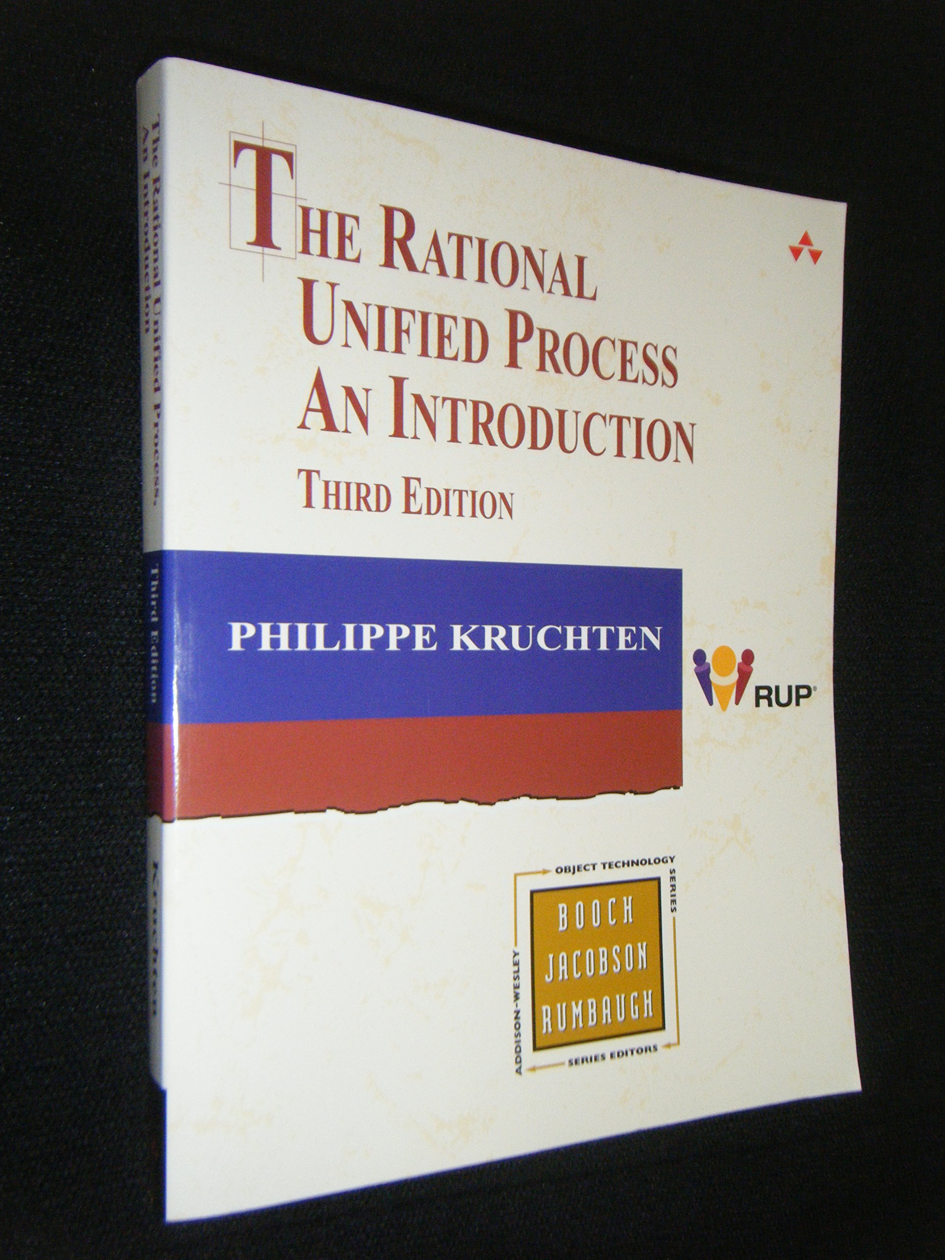 The Rational Unified Process: An Introduction (The Addison-Wesley Object Technology Series)