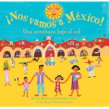 Nos vamos a Mexico! Spanish Edition