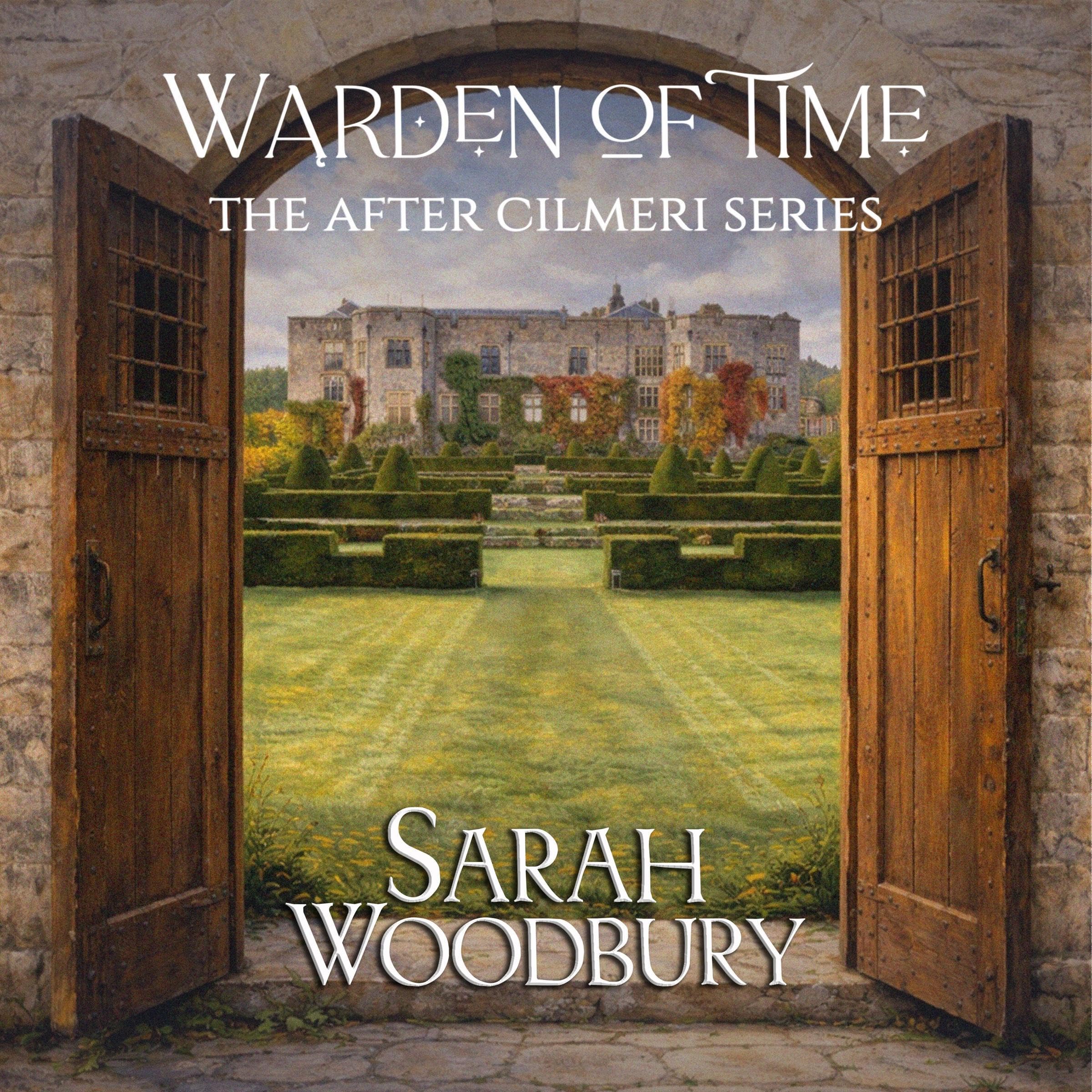 Cover art for Warden of Time: The After Cilmeri Series Book 8