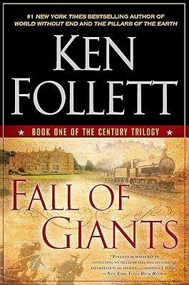 Fall of Giants: Book One of the Century Trilogy