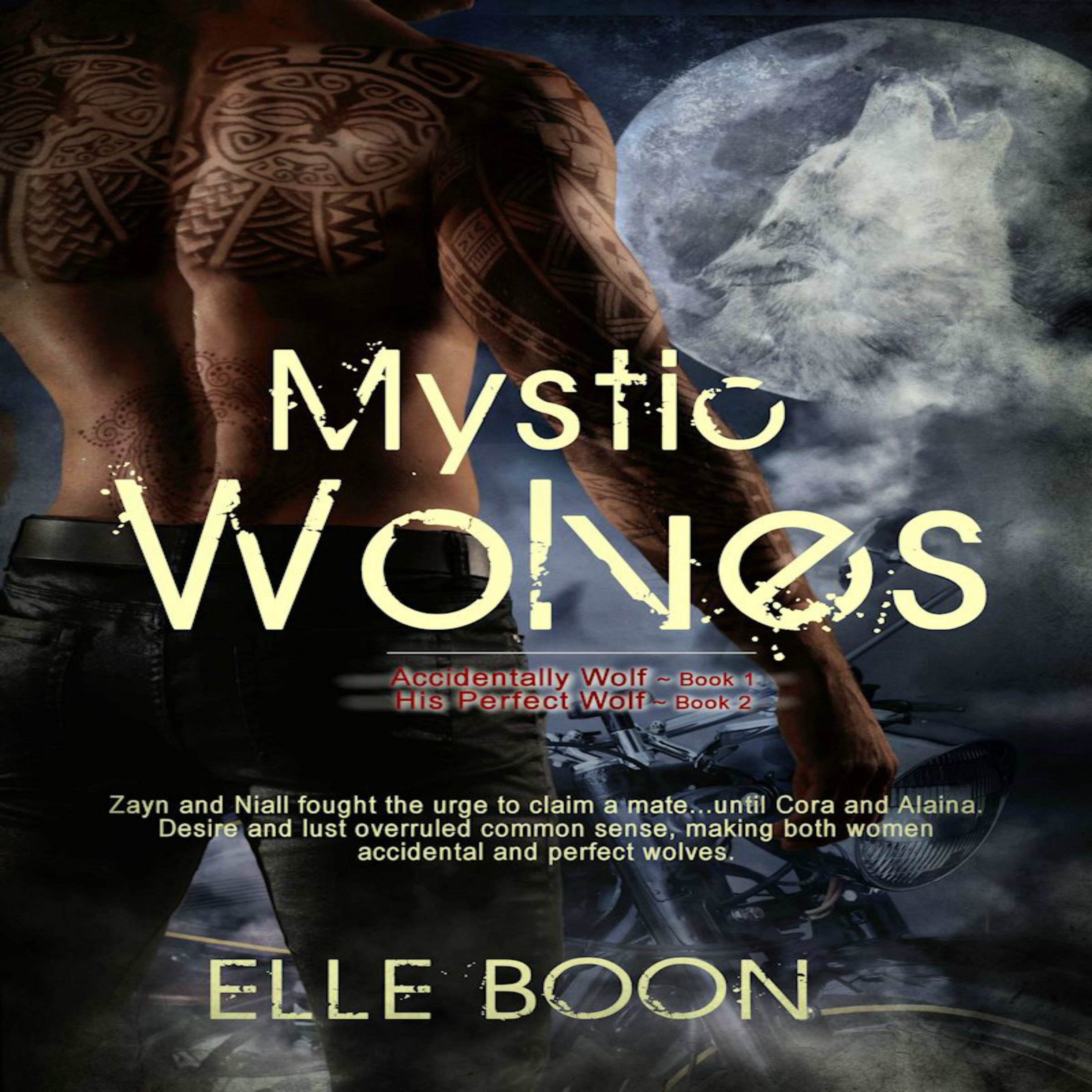 Cover art for Mystic Wolves: Accidentally Wolf (Book 1) and His Perfect Wolf (Book 2)