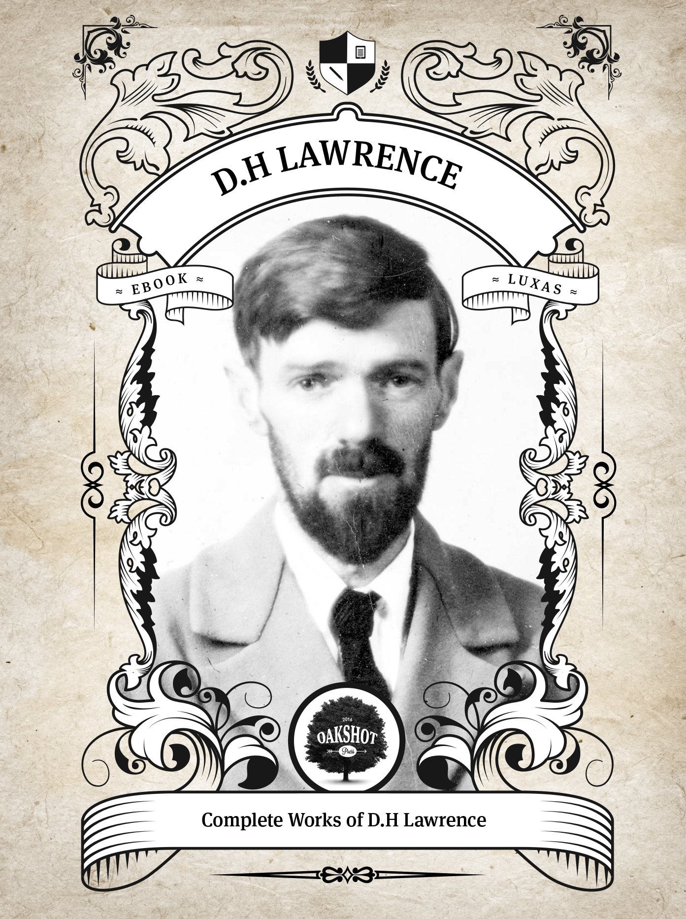 Oakshot Complete Works of D.H Lawrence. (Illustrated/Inline Footnotes) (Classics Book 16)