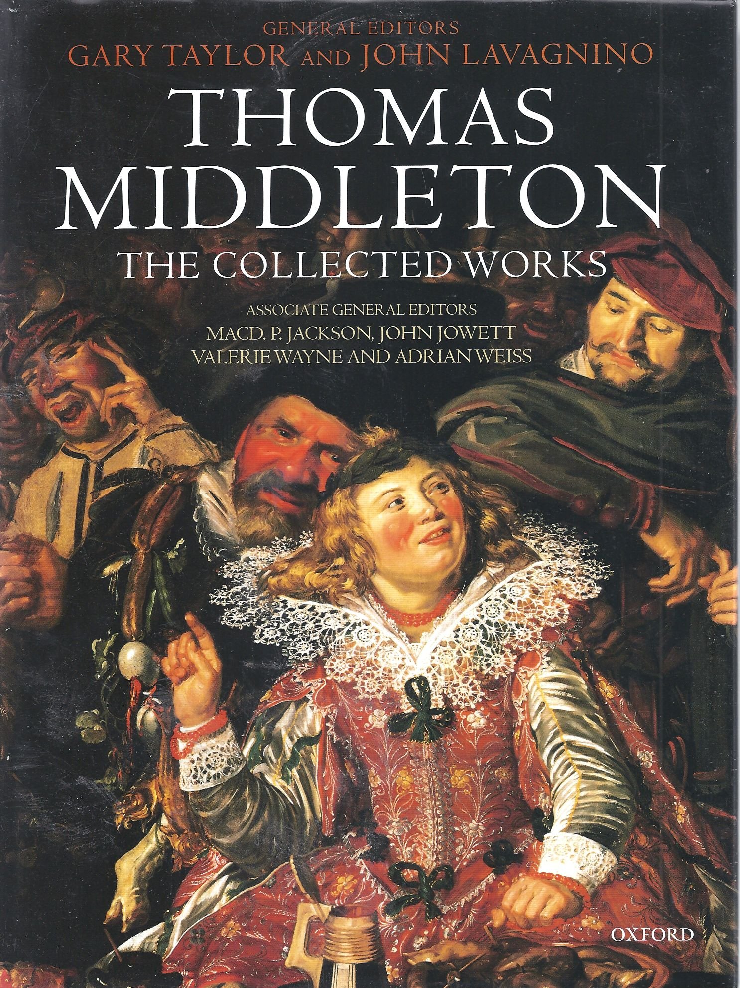 Buy Thomas Middleton: The Collected Works — BookShops.in