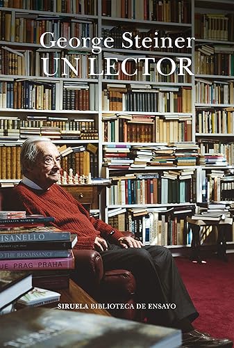 Un lector (Biblioteca de Ensayo  Serie mayor n 115) (Spanish Edition)