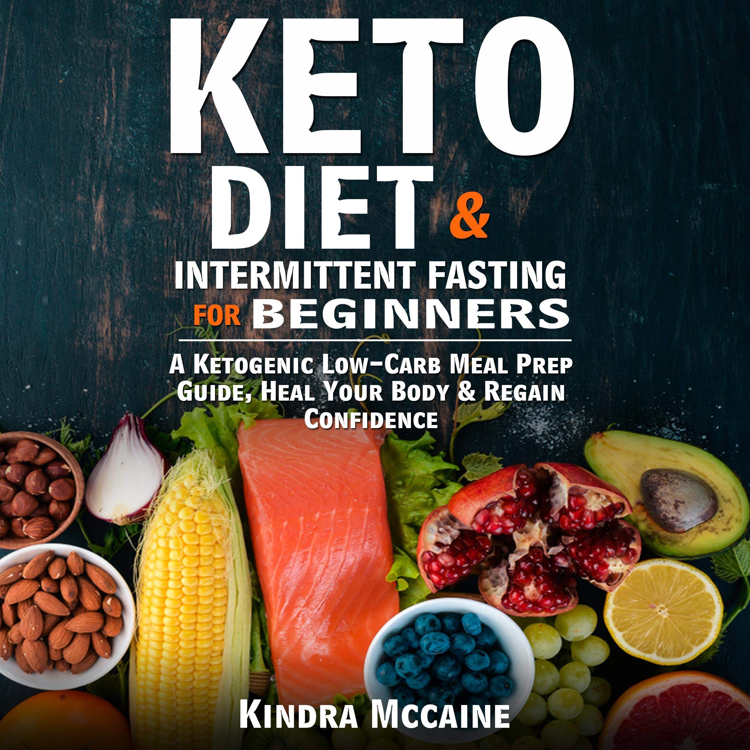 Cover art for Keto Diet & Intermittent Fasting for Beginners