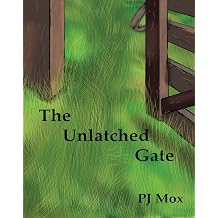 The Unlatched Gate