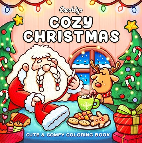 Cozy Christmas: Coloring Book for Adults and Kids by Coco Wyo