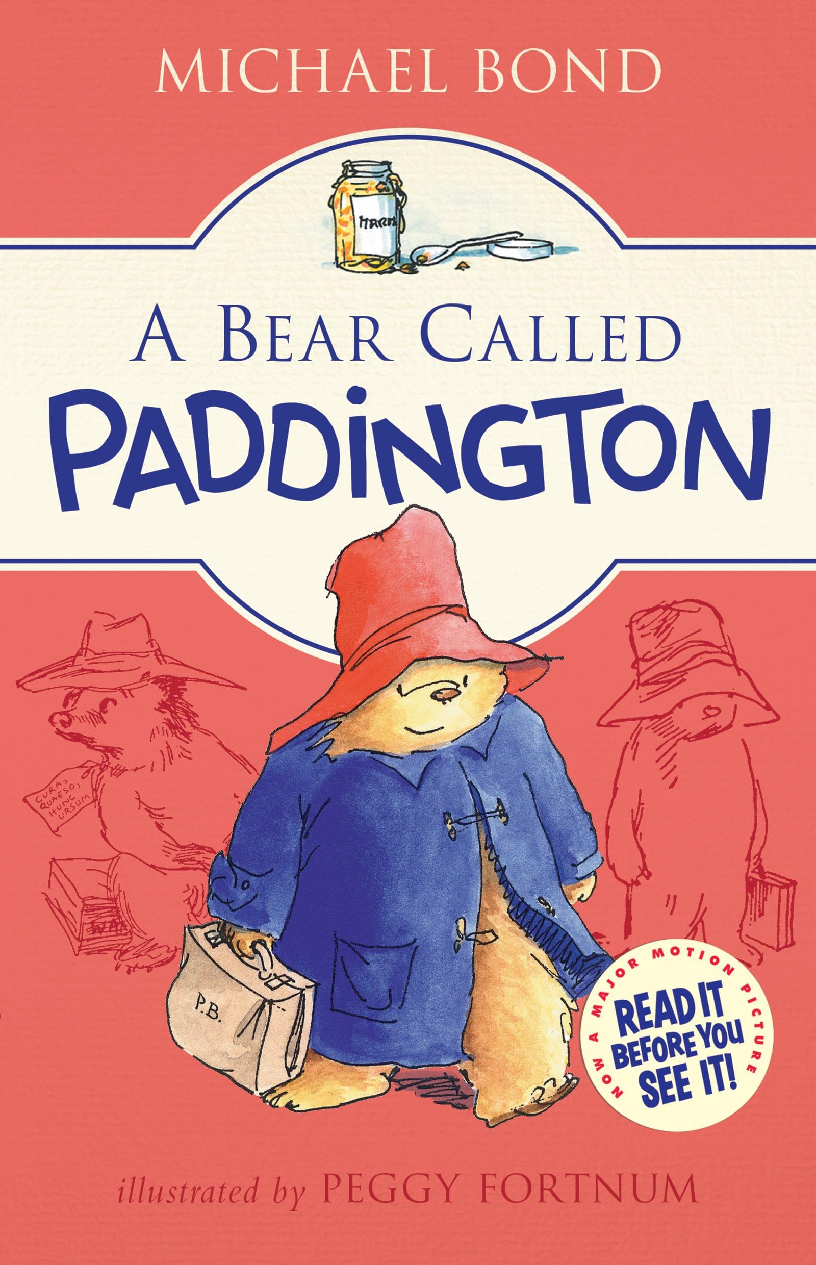 A Bear Called Paddington: A Heartwarming Tale of an Extraordinary Bear Kindle Edition