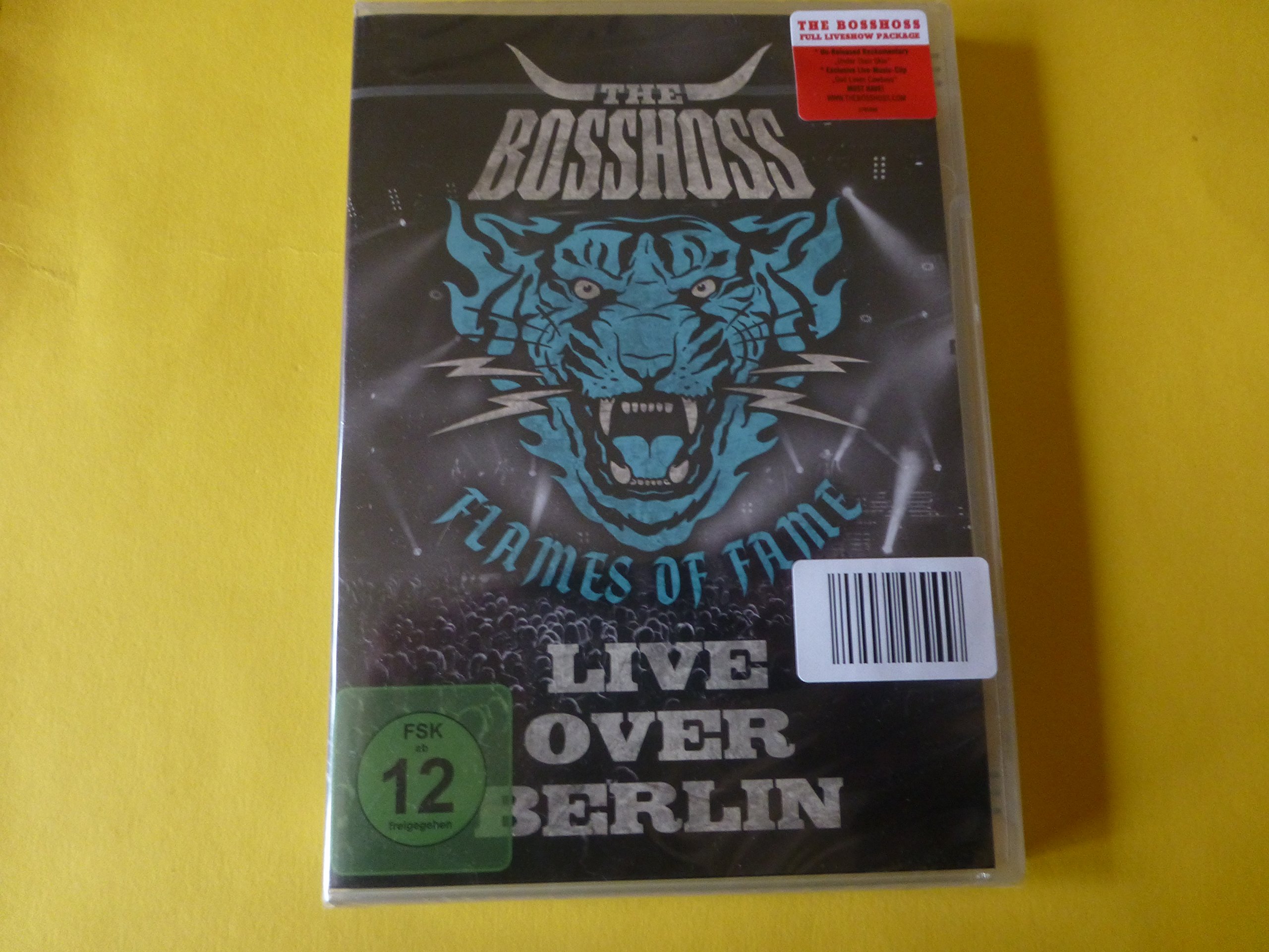 The Bosshoss - Flames Of Fame/Live Over Berlin