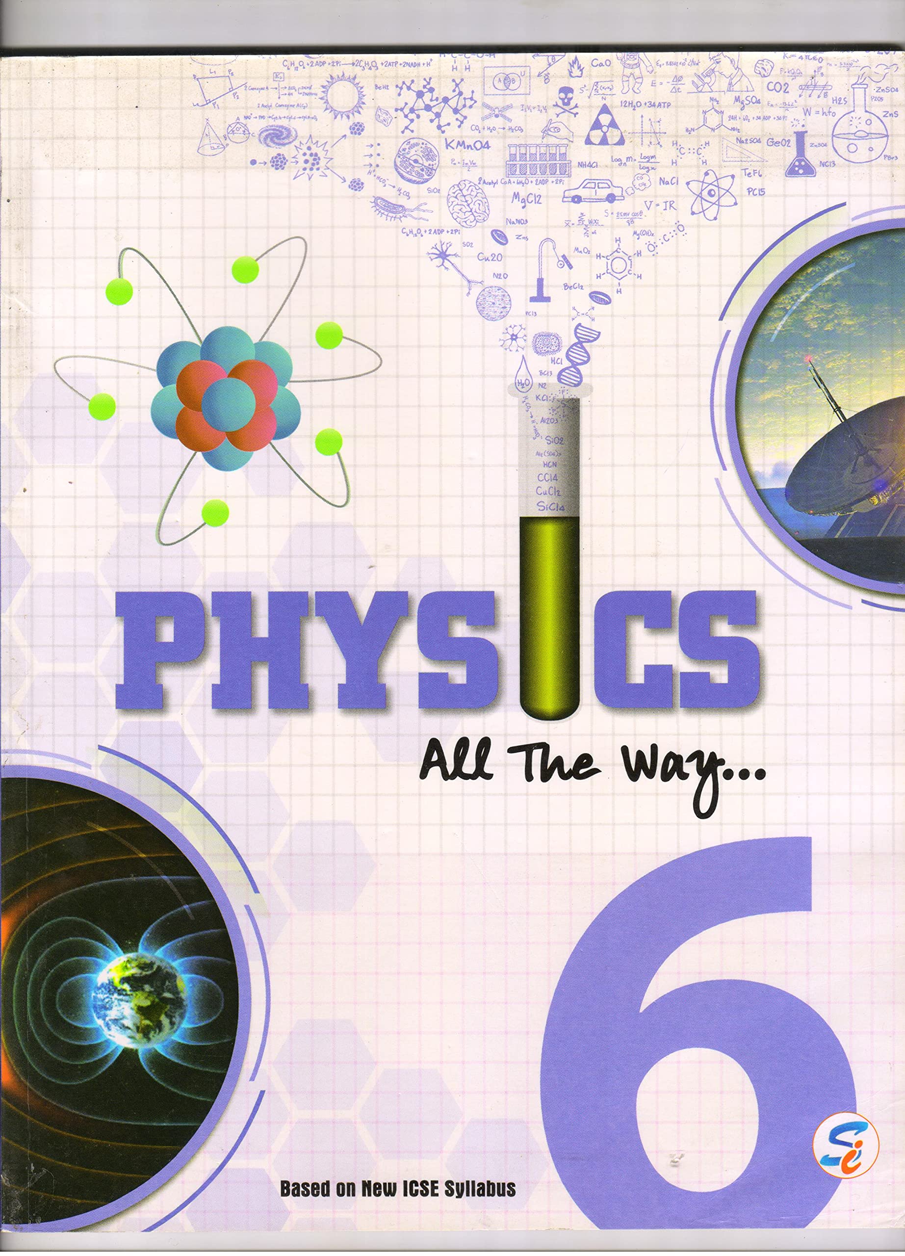 Physics All The Way 6 [Paperback] R Suchitra