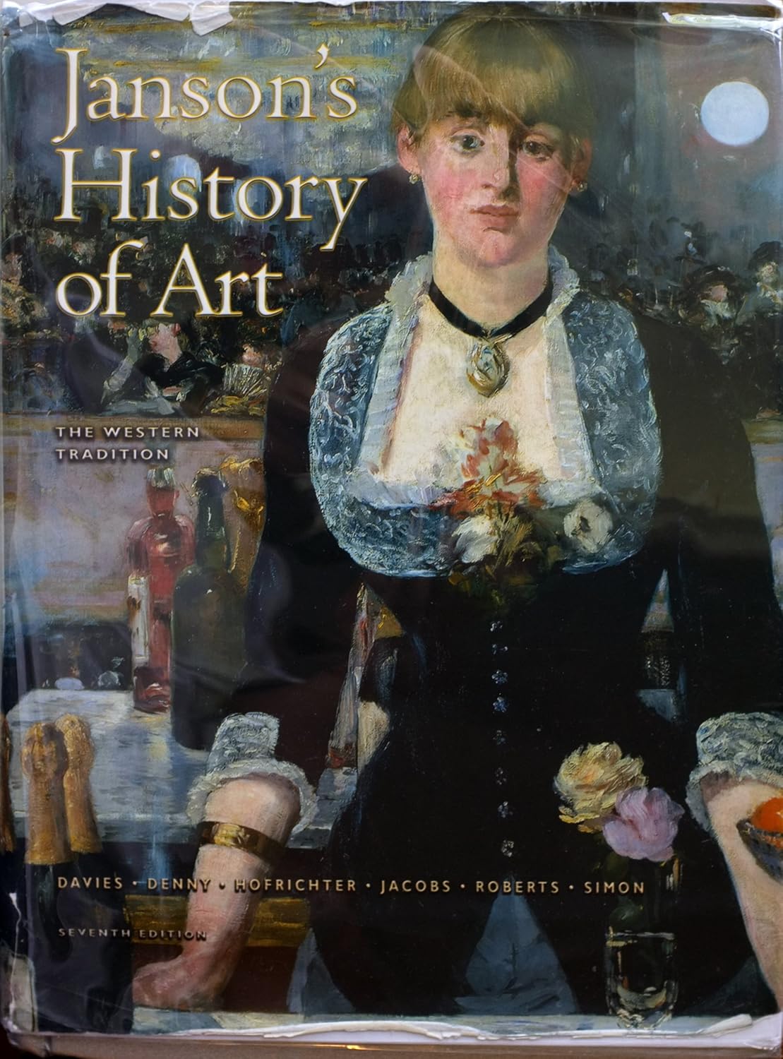 Janson's History of Art 7th Ed. Janson, Anthony F. 9780131934788