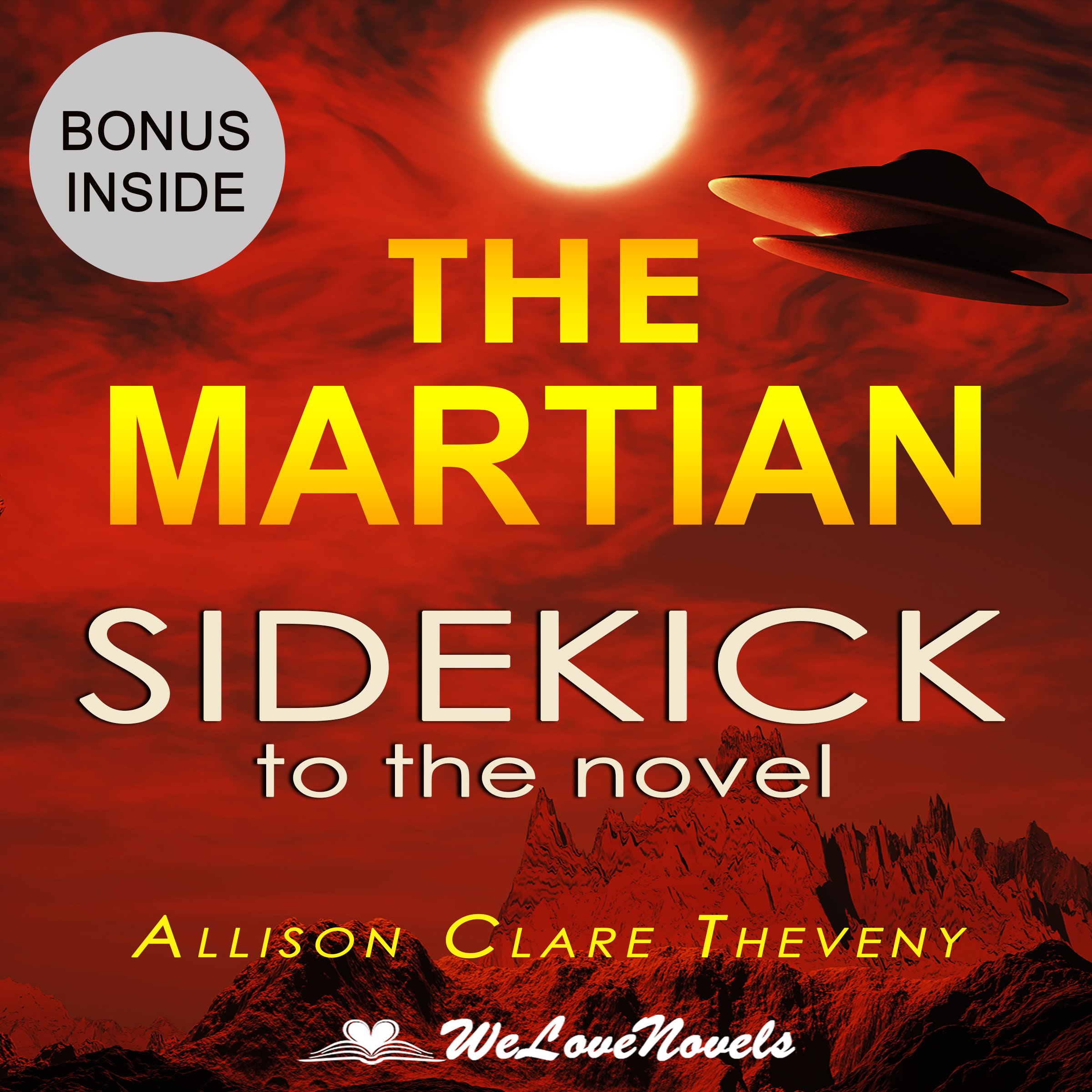 Cover art for The Martian: A Sidekick to the Andy Weir Novel