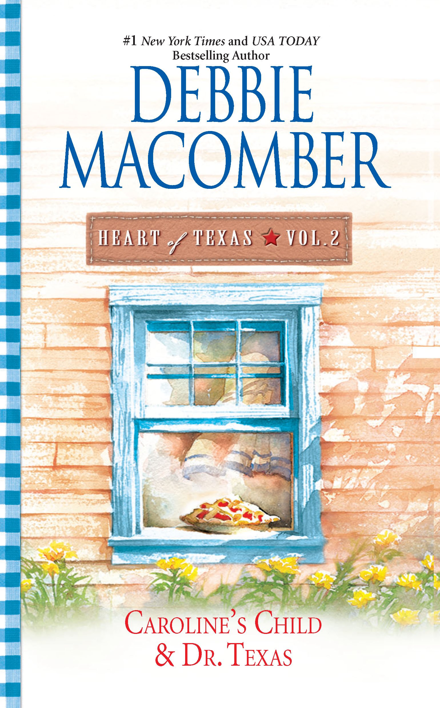 Buy Heart of Texas: Caroline's Child / Dr. Texas (2) — BookShops.in