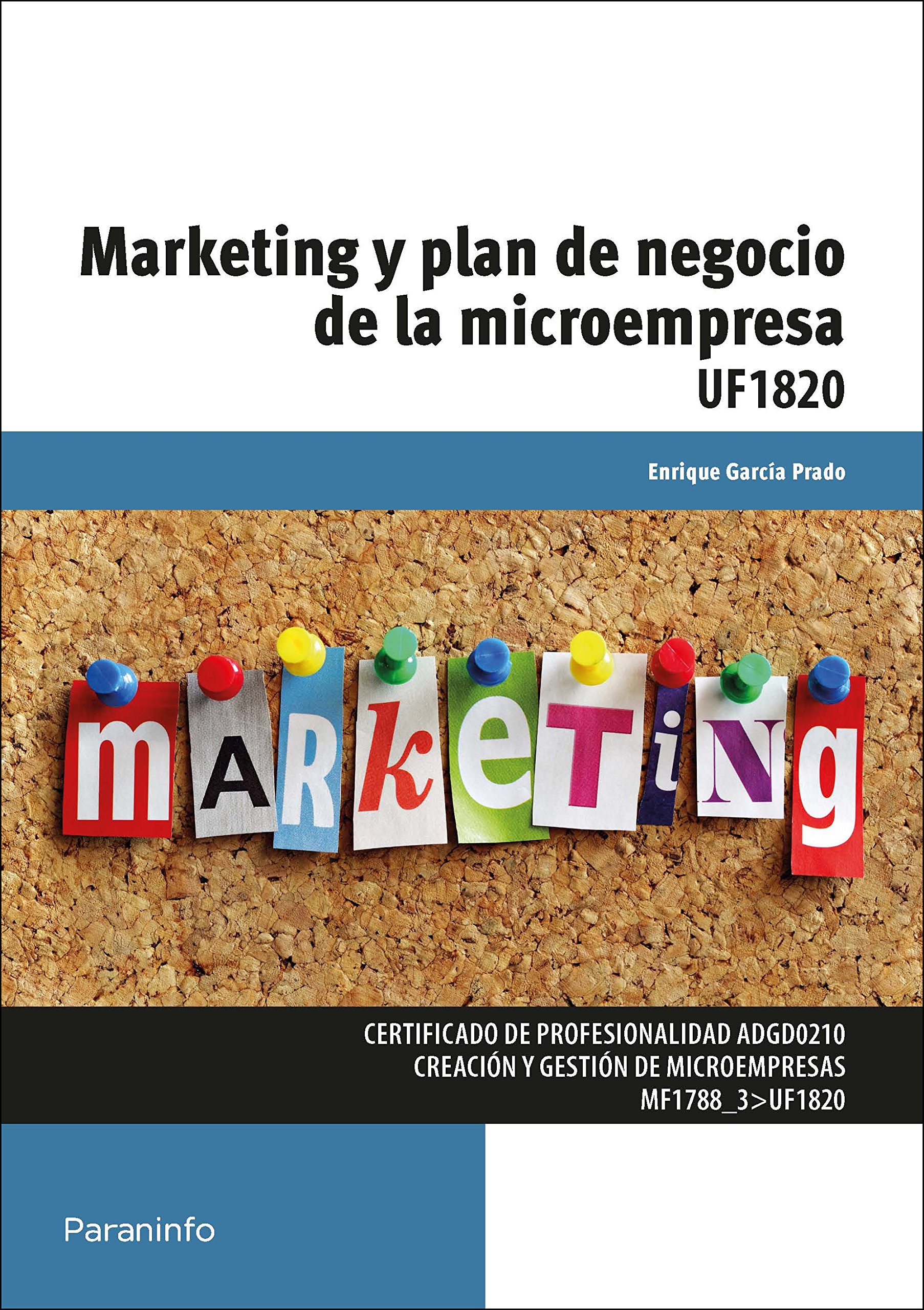 Marketing y plan de negocio de la microempresa (Administración y Gestión)