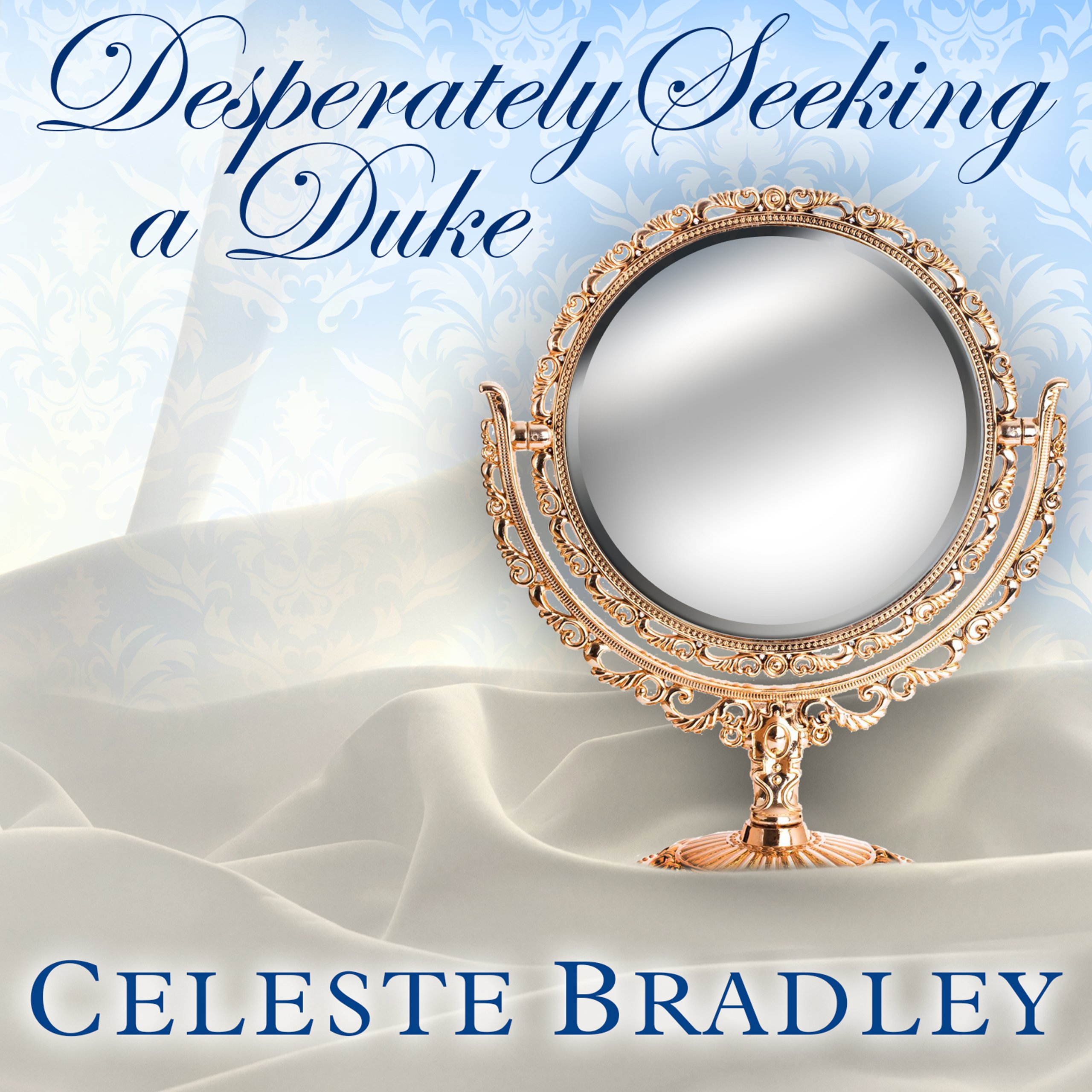 Cover art for Desperately Seeking a Duke