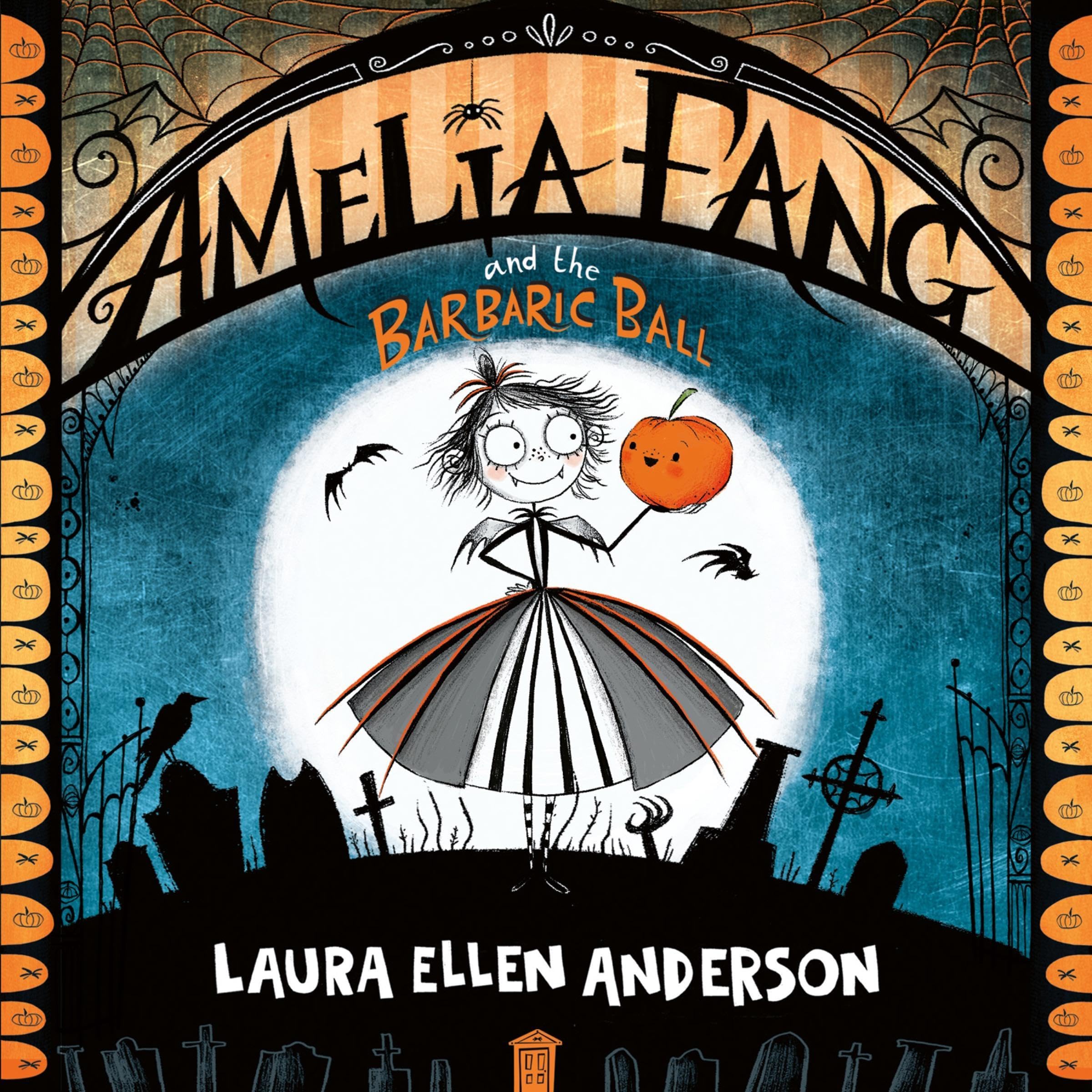 Amelia Fang and the Barbaric Ball