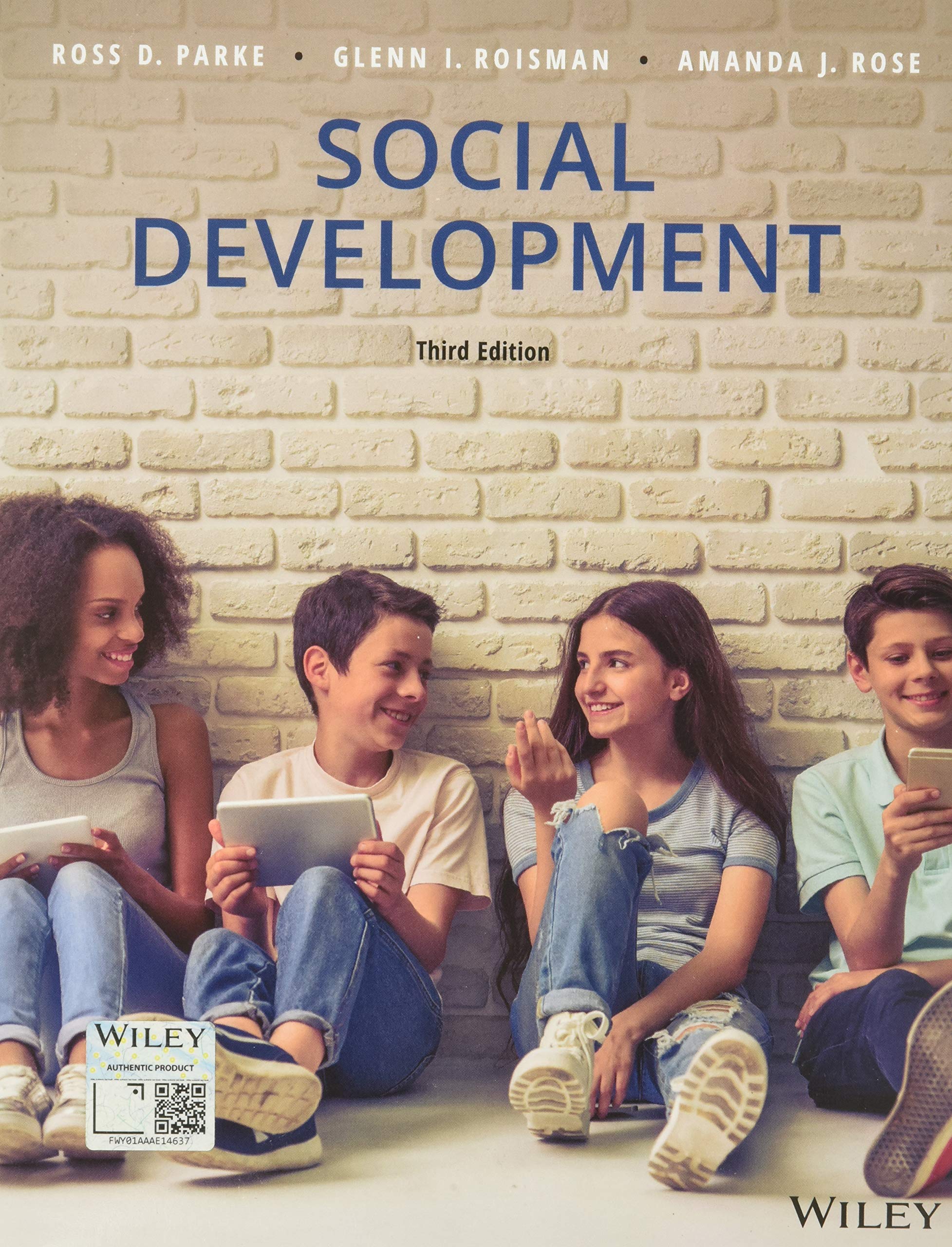 Social Development: Parke, Ross D., Roisman, Glenn I., Rose