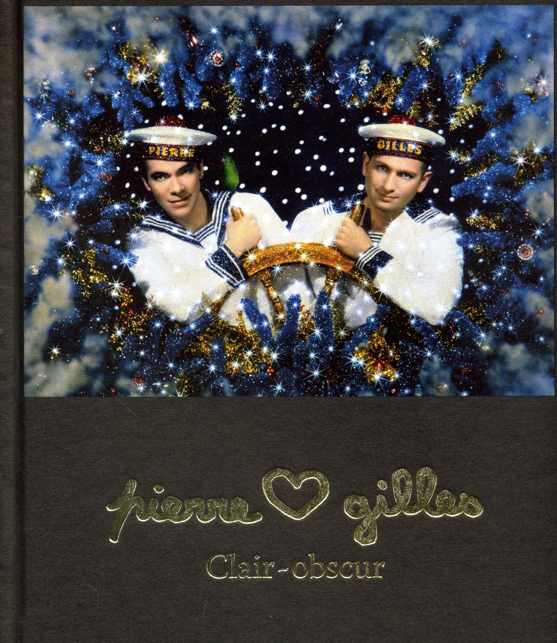 Pierre et Gilles Clair-obscur : Duplaix, Sophie, Poivert, Michel