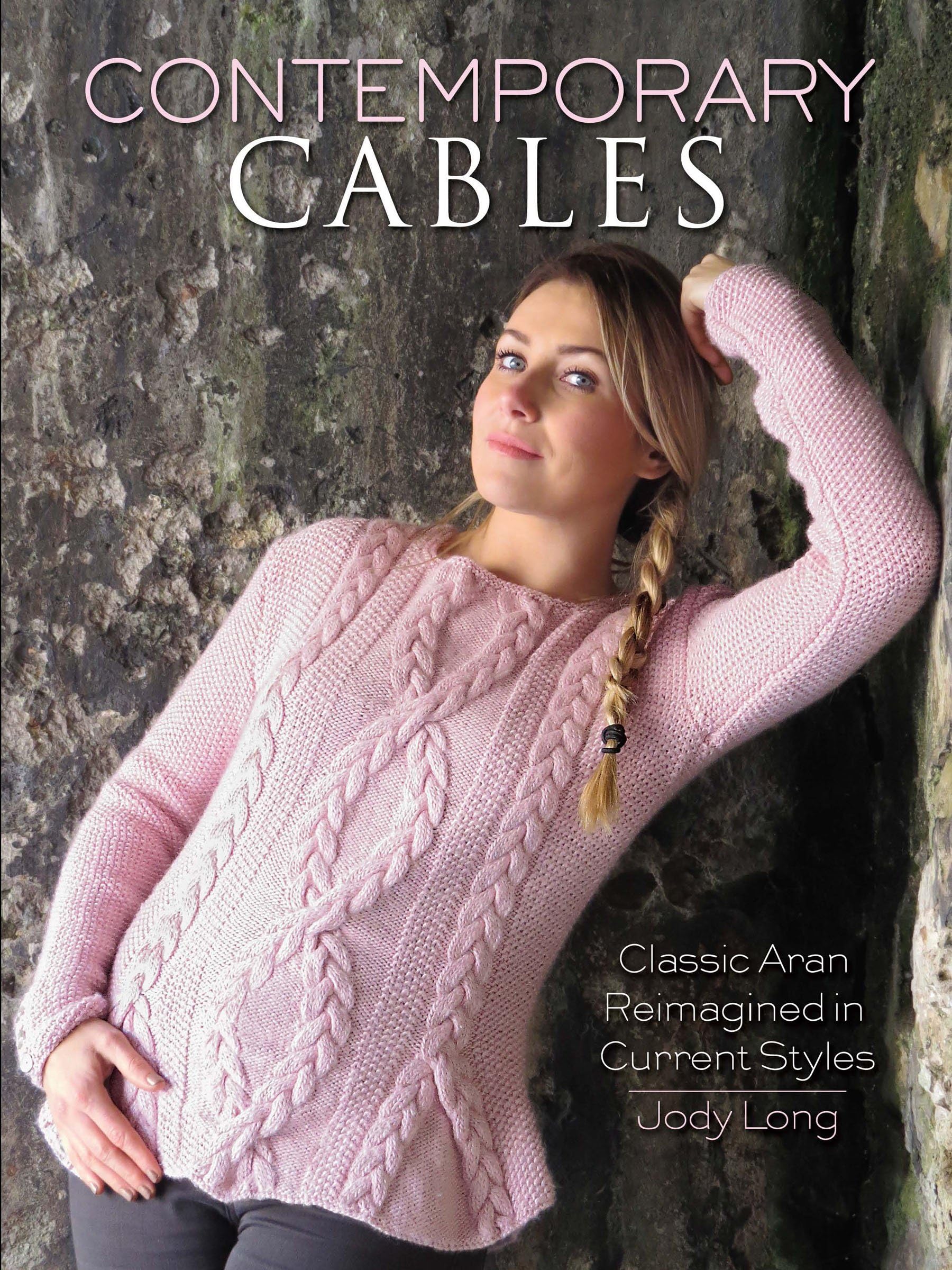 Contemporary Cables: Classic Aran Reimagined in Current Styles (Dover Crafts: Knitting) Paperback – September 13, 2017