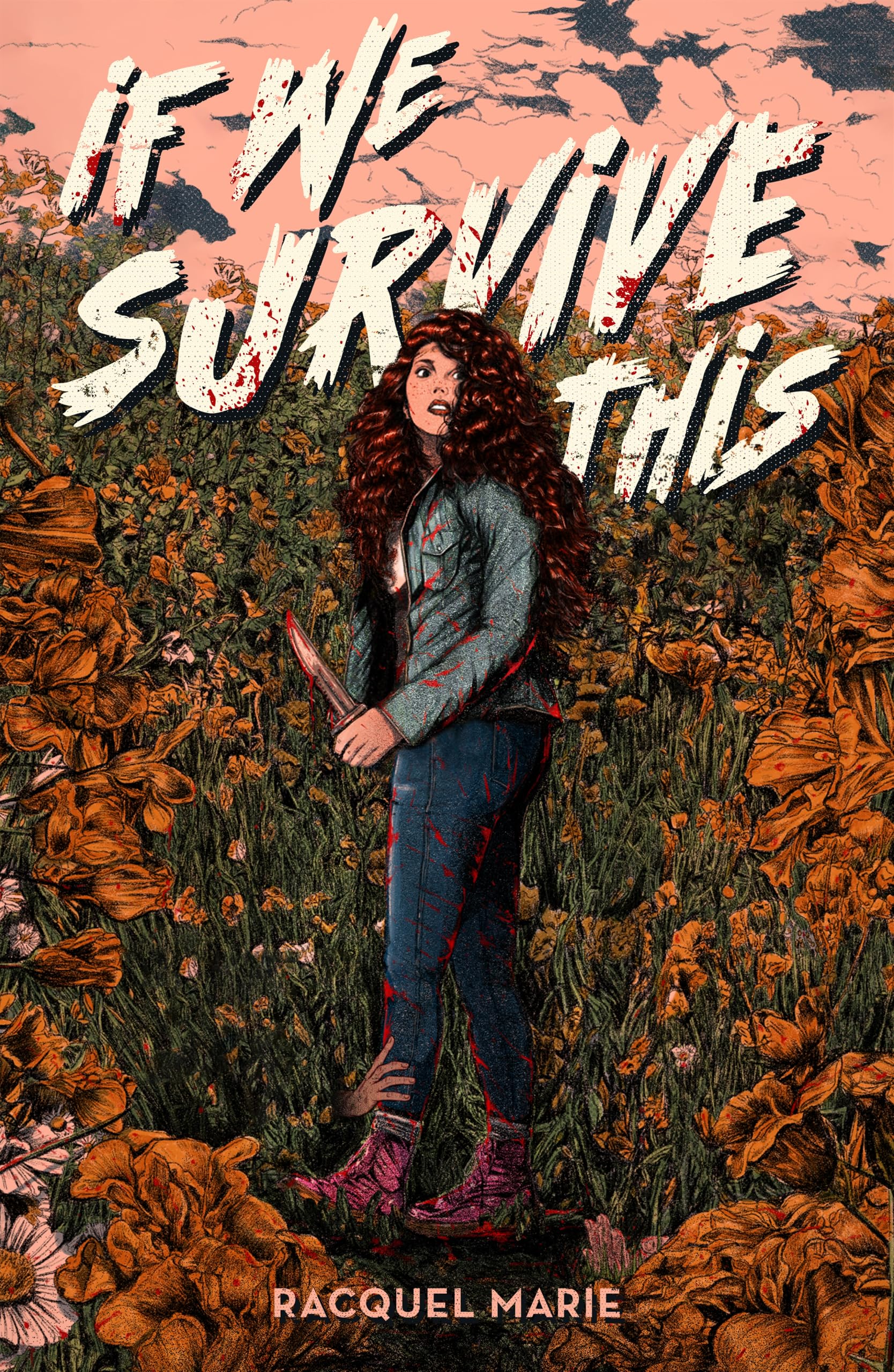 If We Survive This HARDBACK 9781250352699