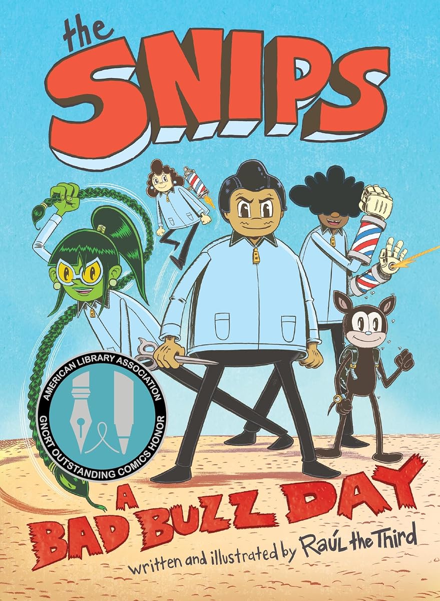 The Snips: A Bad Buzz Day (A Graphic Novel)