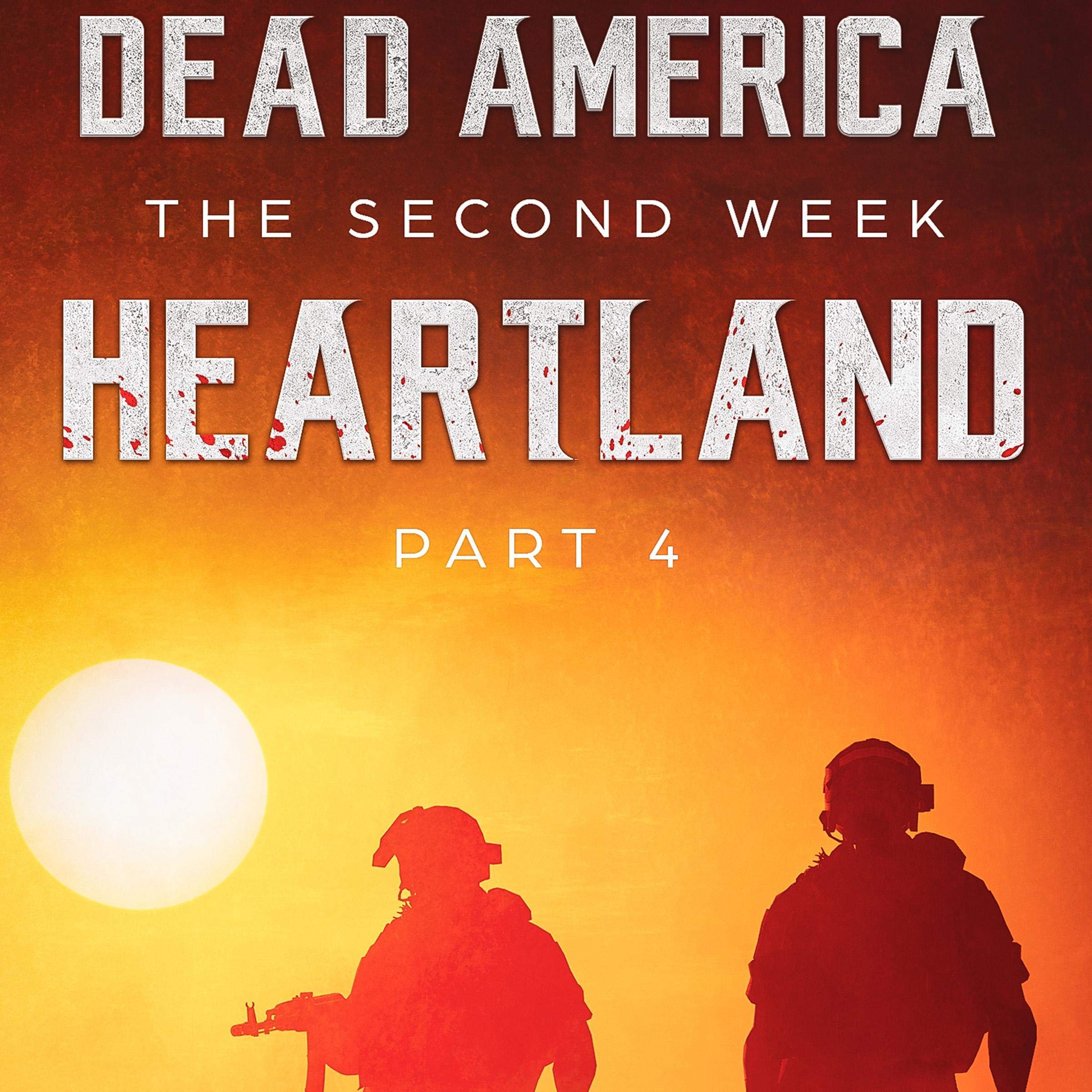 Cover art for Dead America - Heartland Pt. 4