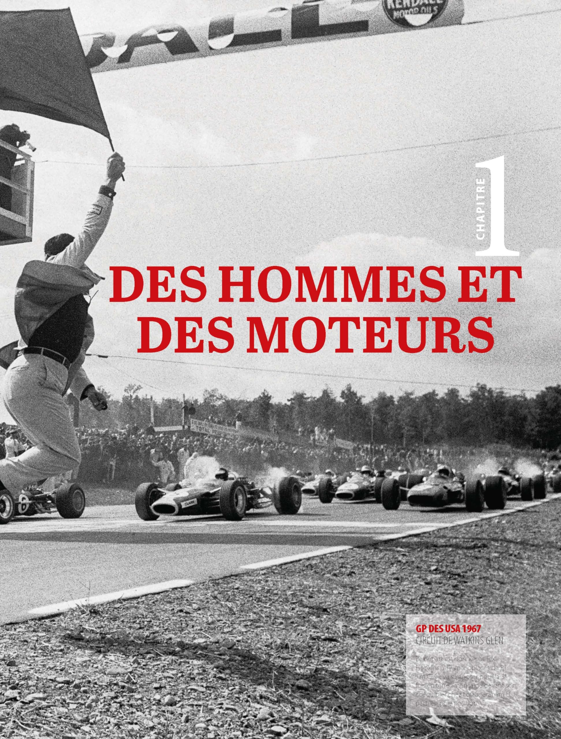 Histoire de la Formule 1 - De Jim Clark à Michaël Schumacher