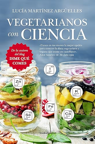 Vegetarianos Con ciencia (Ensayo y divulgación (Bolsillo))