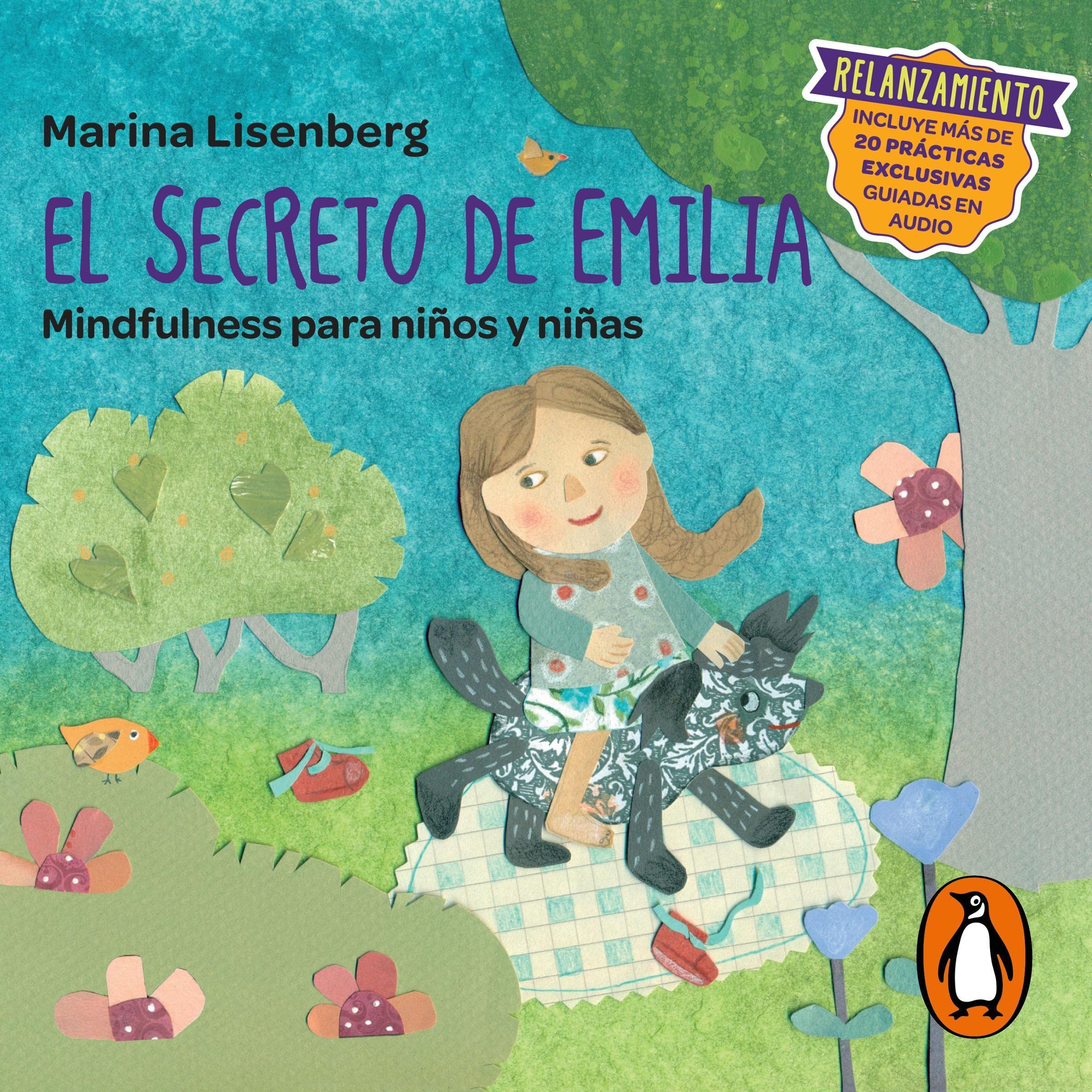 Cover art for El secreto de Emilia. Mindfulness para niños y niñas [The Secret of Emilia. Mindfulness for Boys and Girls]