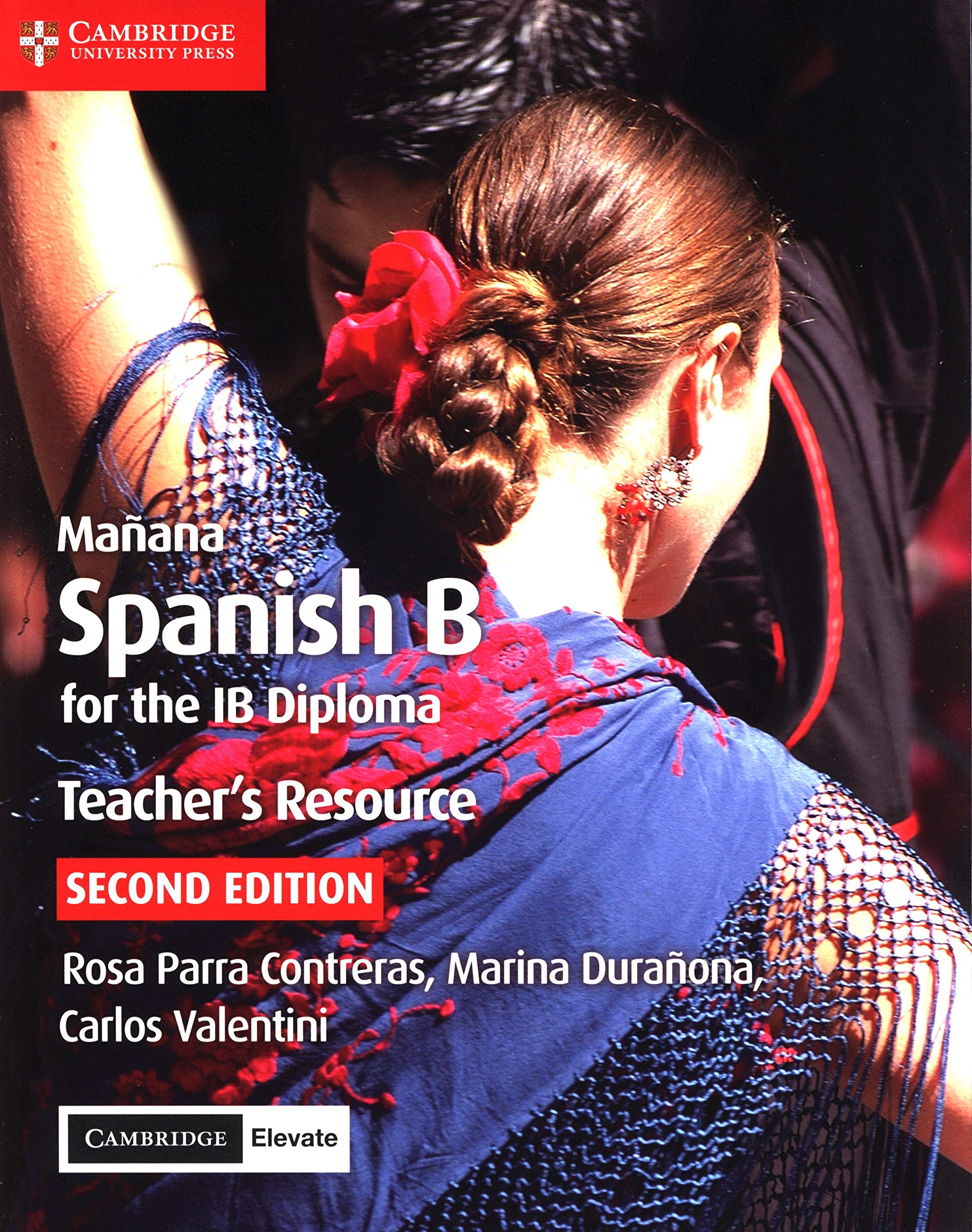 Manana Spanish B for the IB Diploma: Teacher's Resource (Spanish Edition)