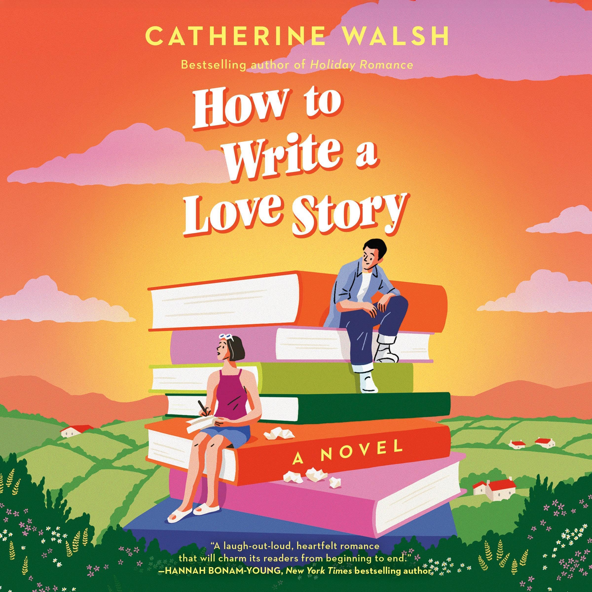 Cover art for How to Write a Love Story