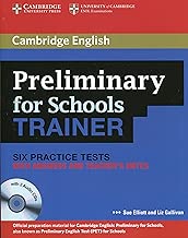 Preliminary for Schools Trainer Six Practice Tests with Answers Teachers Notes and Audio CDs 3 Lingua inglese