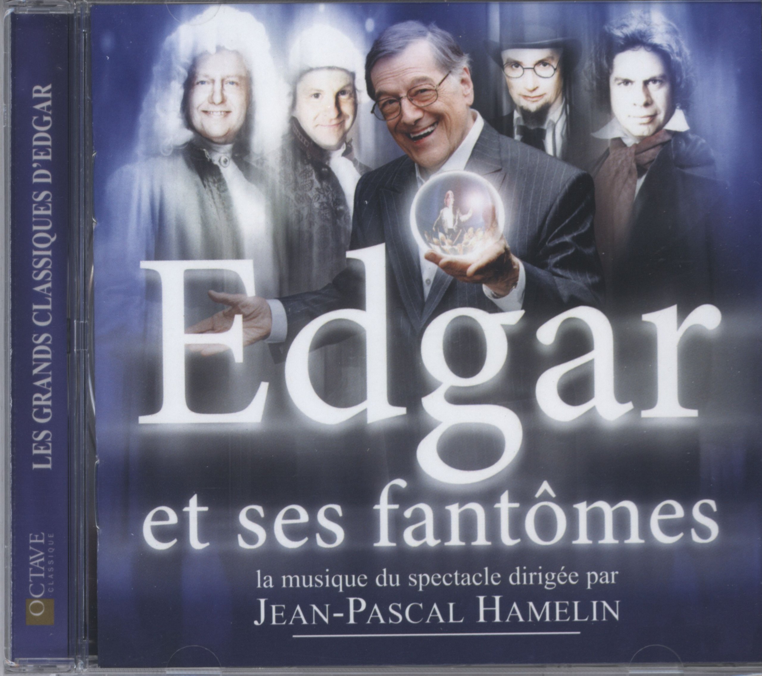 Edgar Et Ses Fantomes [Audio CD] Edgar Fruitier; J-Various Hamelin and Jean-Pascal Hamelin