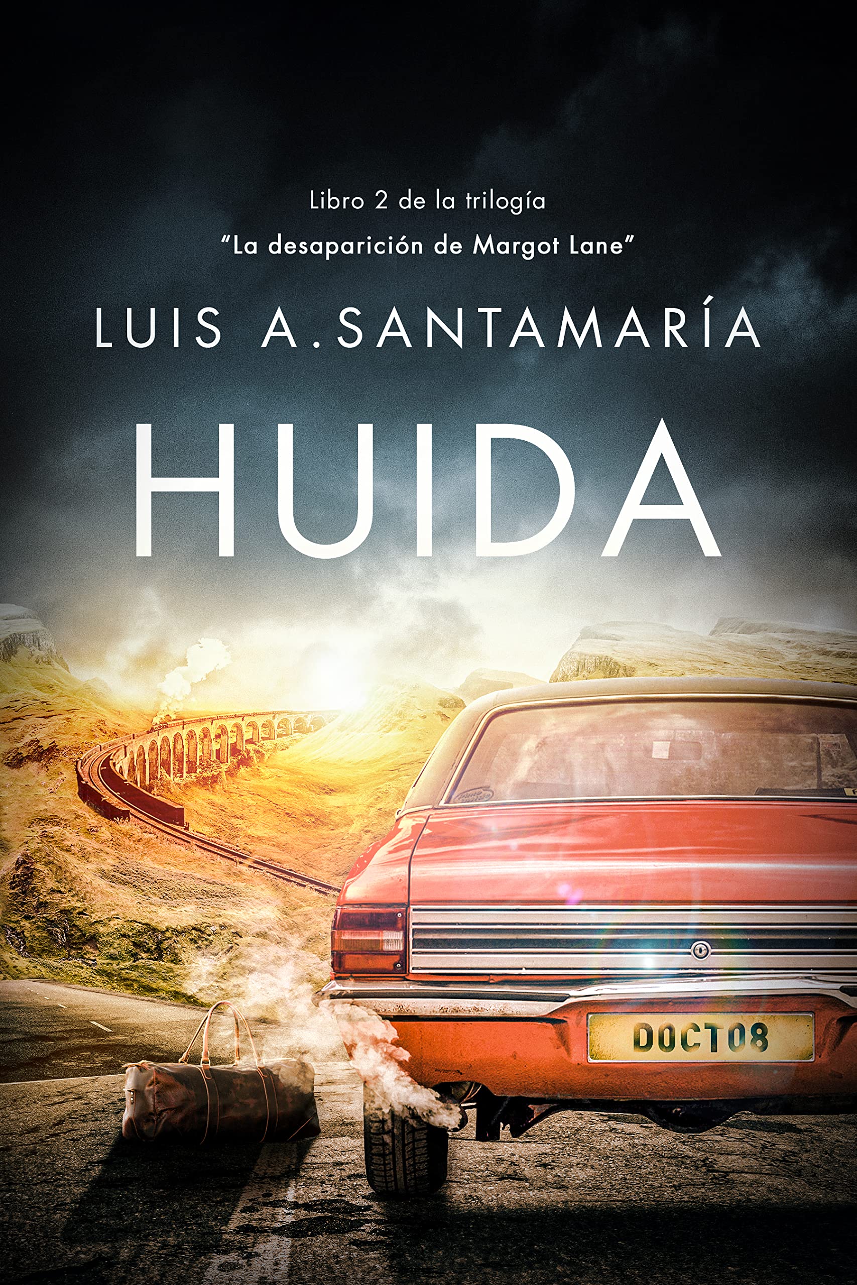 Huida: Suspense, acción y aventuras en los años 80 (La desaparición de Margot Lane nº 2) (Spanish Edition)