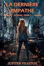 Download La dernière empathe (Ryvenn t. 1) PDF