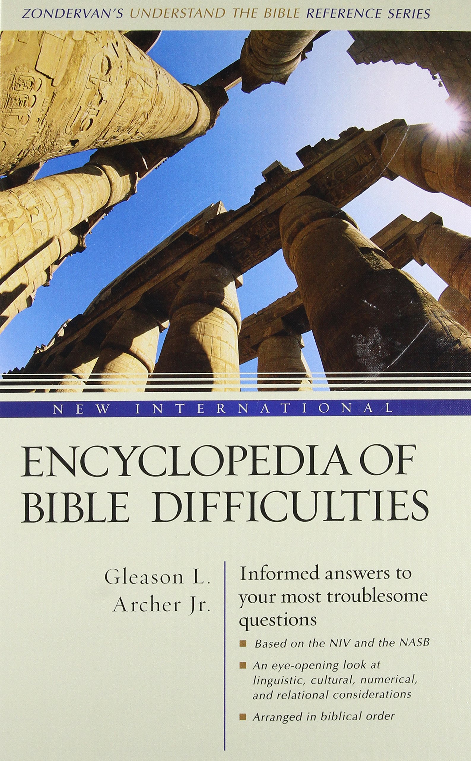 New International Encyclopedia of Bible Difficulties (Zondervan Understand the Bible Reference) (Zondervan's Understand the Bible Reference Series)