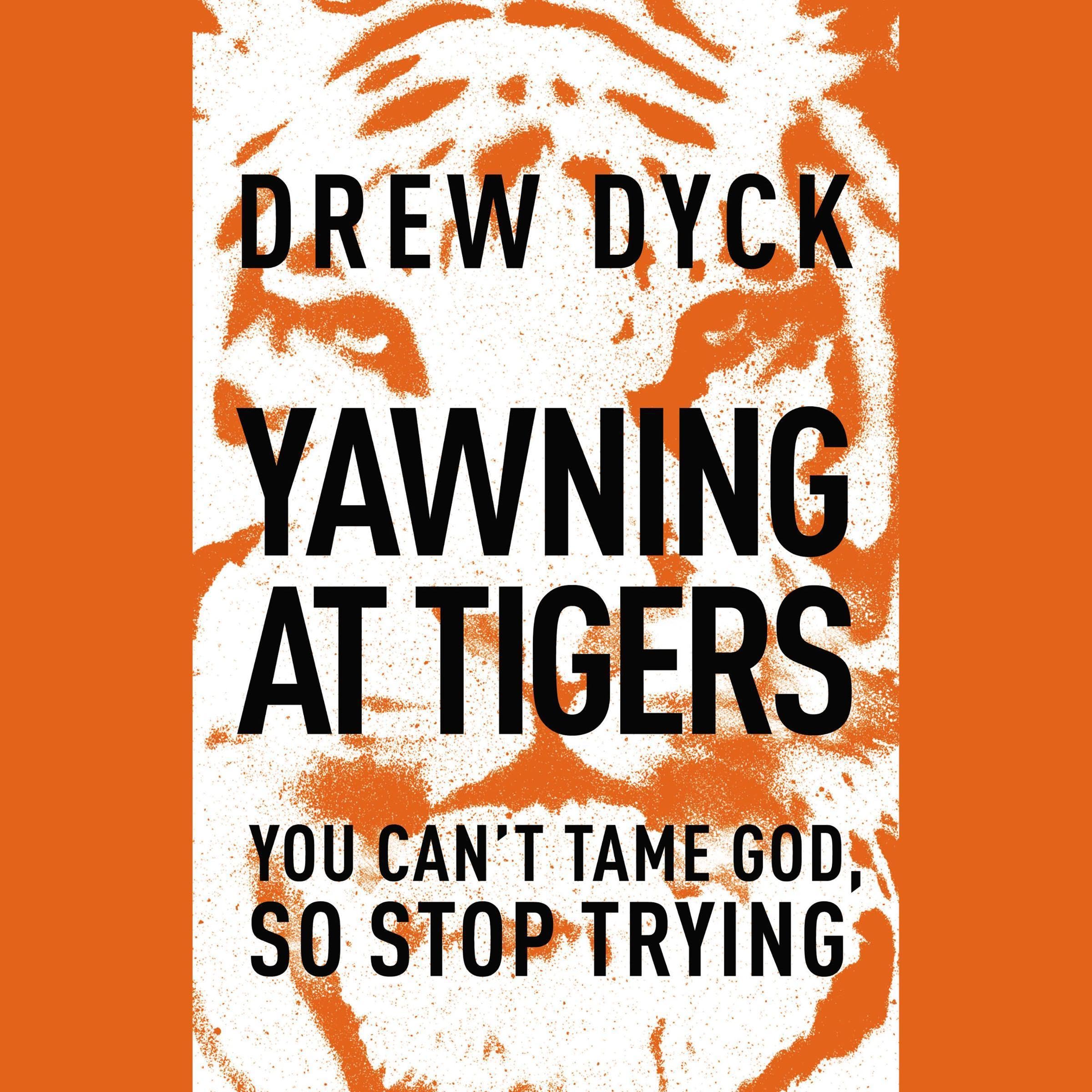 Cover art for Yawning at Tigers