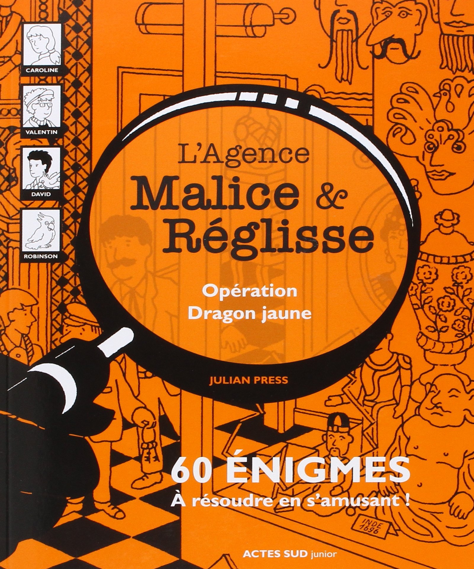 Opération dragon jaune: 60 énigmes à résoudre en s'amusant