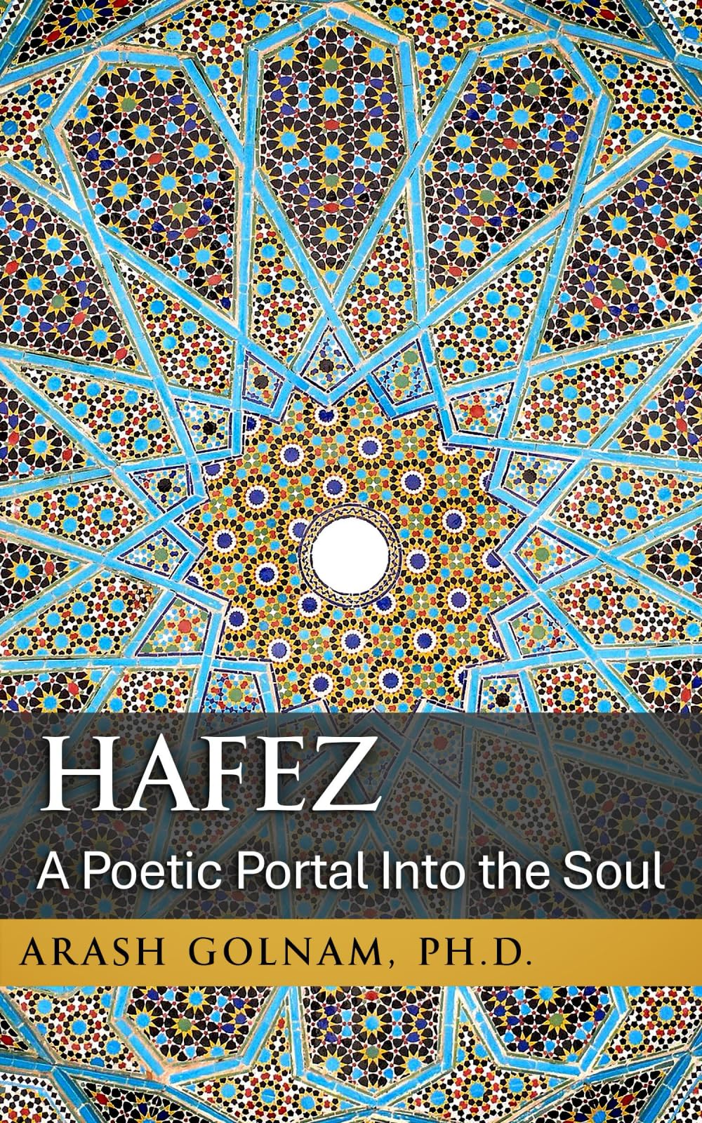 HAFEZ: A Poetic Portal Into the Soul