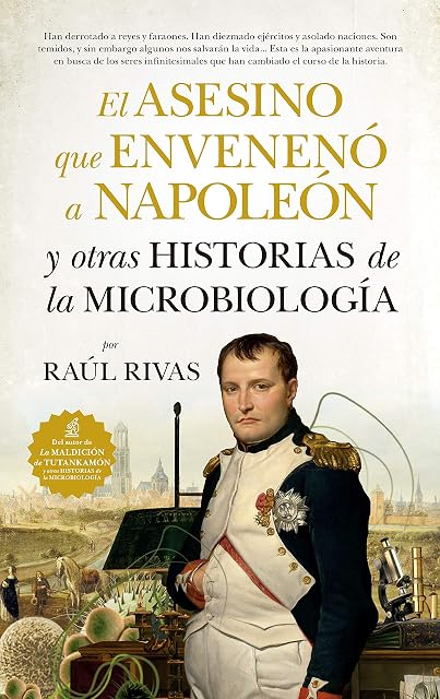 Portada de El asesino que envenenó a Napoleón y otras historias de la Microbiología