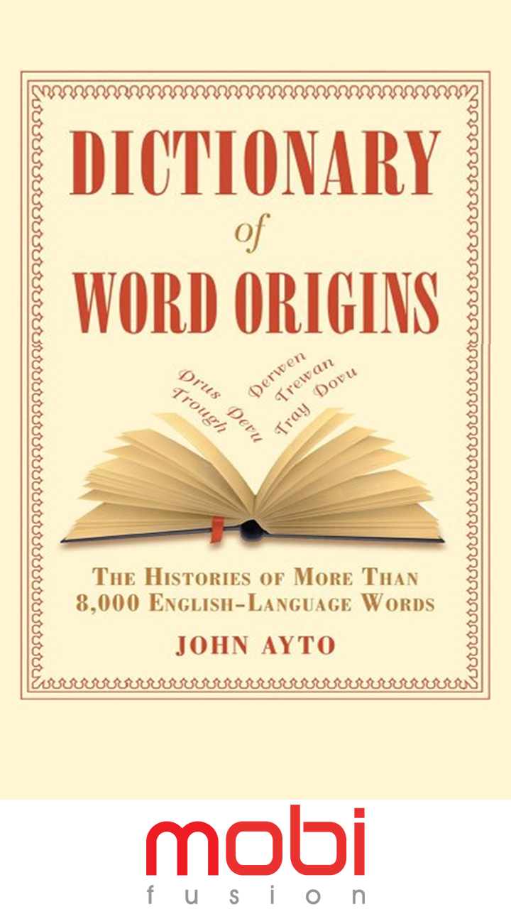 Dictionary of Word Origins - App on Amazon Appstore