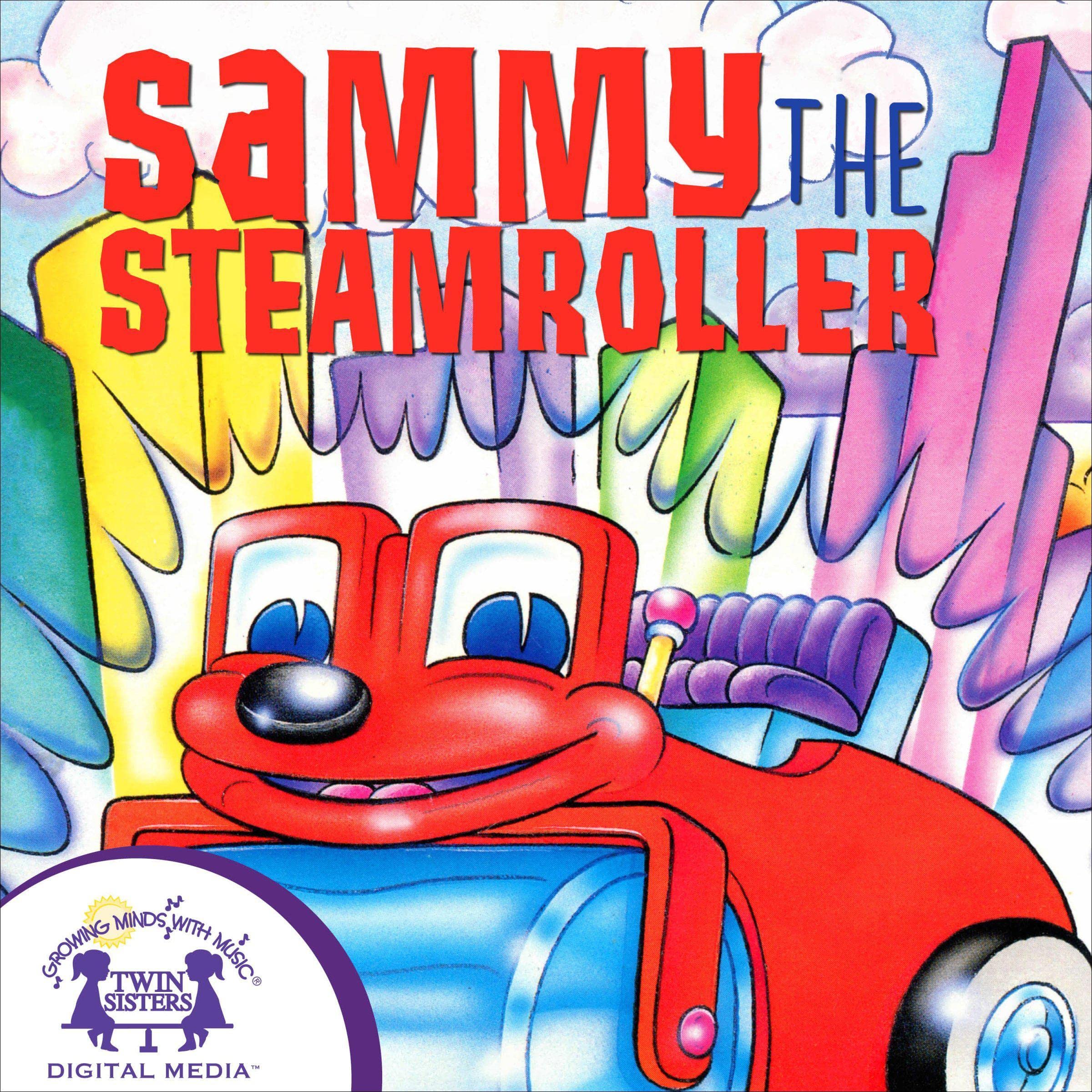Cover art for Sammy the Steamroller